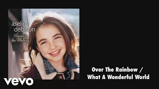 Aselin Debison - Over the Rainbow / What a Wonderful World (Audio)