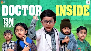 Doctor Inside  | Patient Galatta | Tamil Comedy Video | Rithvik | Rithu Rocks