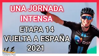 RESUMEN ETAPA 14 VUELTA A ESPAÑA 2021 🇪🇸
