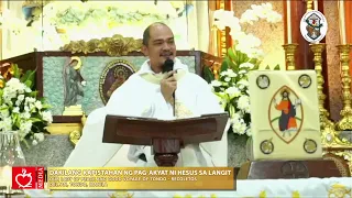 Dakilang Kapistahan ng Pag-akyat sa Langit ng Panginoon (B) 5/12/2024