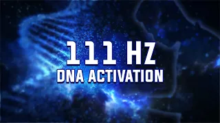 DNA Activation ➤ Cellular Repair ➤ Health & Wellness | Binaural Beats 111 Hz | Regan Hillyer