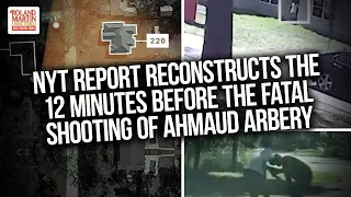 NYT Report Reconstructs The 12 Minutes Before The Fatal Shooting Of Ahmaud Arbery