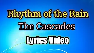 Rhythm in the Rain - The Cascades (Lyrics Video)