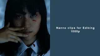 (1080/Girl from nowhere) NANNO - Clips for editing (read the description)