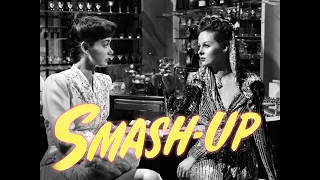 Smashup: The Story Of A Woman (1947) - Full Movie | Susan Hayward, Lee Bowman, Marsha Hunt