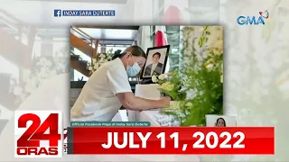 24 Oras Express: July 11, 2022 [HD]