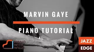 Piano Tutorial - Marvin Gaye – I Heard it Through the Grapevine