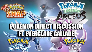 Pokemon Direct 2/26/2021 Discussion Ft. EvergladeGallade!