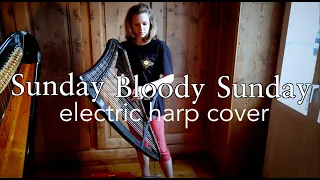 Sunday Bloody Sunday // Esther Sévérac, electric harp