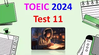 TOEIC Listening 2024 Test 11 | TOEIC Sample Test | TOEIC 2024 | TOEIC | Bita Kun