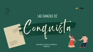 Danzas de Conquista