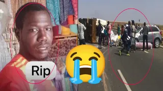 🛑 Allahou Akbar touba Accident 1 mort 😭 Mame mor Mbaye...😱