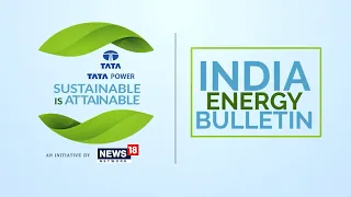 India Energy Bulletin Focusing On The Growth Of India’s Power Distribution & Transmission Sector