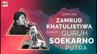 Zamrud Khatulistiwa | Konser Jembatan Generasi: Gelar Karya Guruh Sukarno Putra | Simfoni