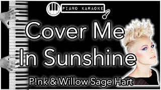 Cover Me In Sunshine - P!nk & Willow Sage Hart - Piano Karaoke Instrumental