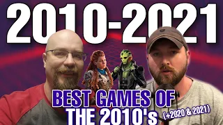 Best Games Of The Decade Part 2 (2010-2019…+2020&2021) | Game Of The Year Every Year From 2010-2021