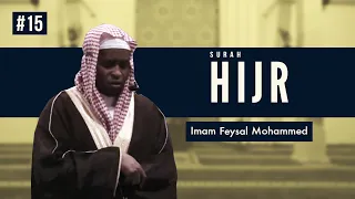 Surah Hijr | Imam Feysal | Audio Quran Recitation | Mahdee Hasan Studio