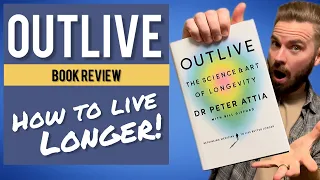 Outlive: The Science and Art of Longevity - Book Review