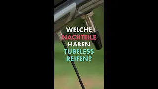 Welche Nachteile haben Tubeless Reifen? #shorts