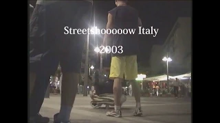 Streetshow Italy 2003