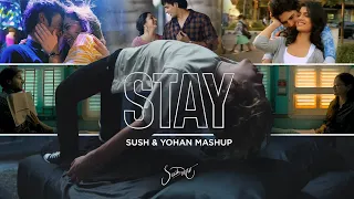 Stay Mashup (Sush & Yohan) - The Kid LAROI & Justin Bieber