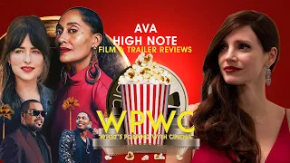 WPWC | AVA AND HIGH NOTE| Film and Trailer Reviews