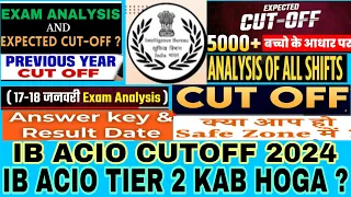 ib acio expected cut off 2023 | ib cutoff | ib acio expected cut off 2024 | ib acio answer key 2024