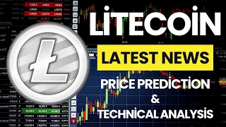 Litecoin LTC Price Now! - Litecoin Latest News Price Prediction Technical Analysis Today!