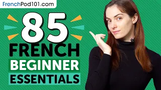 Learn French: 85 Beginner French Videos You Must Watch