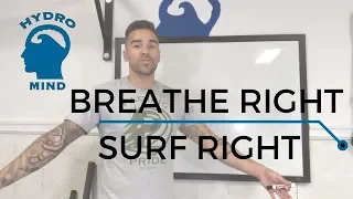 How Breathing Right Will Change Your Surfing