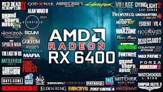RX 6400 in 2024 - Test in 50 Games