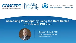 Psychopathy using the Hare Scales PCL-R & PCL:SV | Self-paced program with Dr. Stephen D. Hart