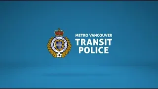 Metro Vancouver Transit Police's Annual Report to the Community 2018