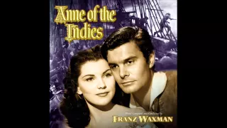 Anne Of The Indies | Soundtrack Suite (Franz Waxman)