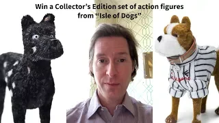 Wes Anderson: Win Exclusive action figures from Isle of Dogs