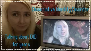 Years of indications that we have Dissociative Identity disorder