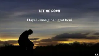 Alec Benjamin - Let Me Down Slowly (Lyrics+Türkçe Çeviri)