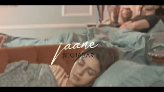 Abeer x Hannan - Jaane Bekhabar