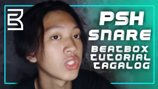 EDRIC BEAT | PSH Snare Beatbox Tutorial Tagalog