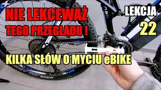 Najważniejszy przegląd w ebike 🚲 / Mycie roweru / Lekcja 22