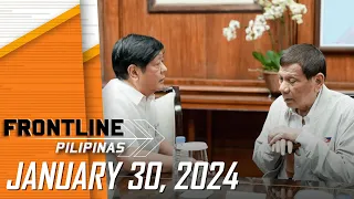 FRONTLINE PILIPINAS LIVESTREAM | January 30, 2024