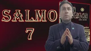 SALMO 7 CATÓLICO (OMAR JOSÉ)