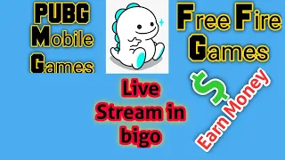 How to play games in bigo live | free fire live stream bigo live | PUBG Mobile live stream in bigo