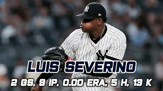 Luis Severino Highlights from 2 MLB Starts