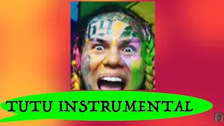 6IX9INE - TUTU (Official INSTRUMENTAL) FREE Download