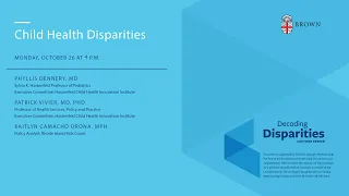 Decoding Disparities Series - Child Health Disparities