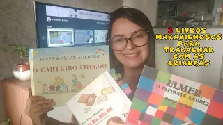 3 sugestões de livros para trabalhar com as crianças | educação infantil e ensino fundamental