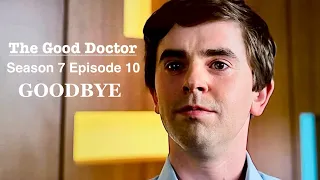 The Good Doctor | Season 7 Episode 10 Goodbye | My favorite scene ❤️