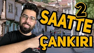 DEĞERİ BİLİNMEYEN CENNET ŞEHİR: ÇANKIRI | (Çankırı Vlog)