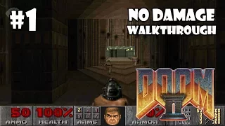 Doom II: Hell on Earth прохождение игры - Уровень 1: Entryway (All Secrets Found + No Damage)